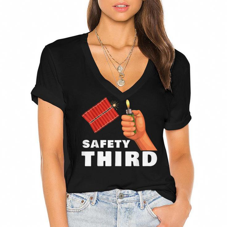 Safety Third 4Th Of July Patriotic Funny Fireworks  Women's Jersey Short Sleeve Deep V-Neck Tshirt