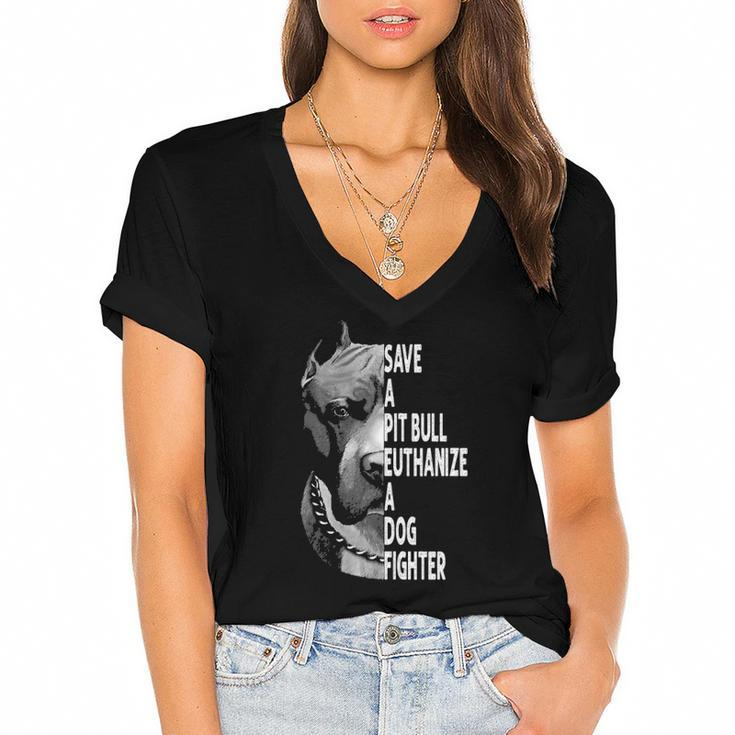 Save A Pitbull Euthanize A Dog Fighter Funny Lover Dog  Women's Jersey Short Sleeve Deep V-Neck Tshirt
