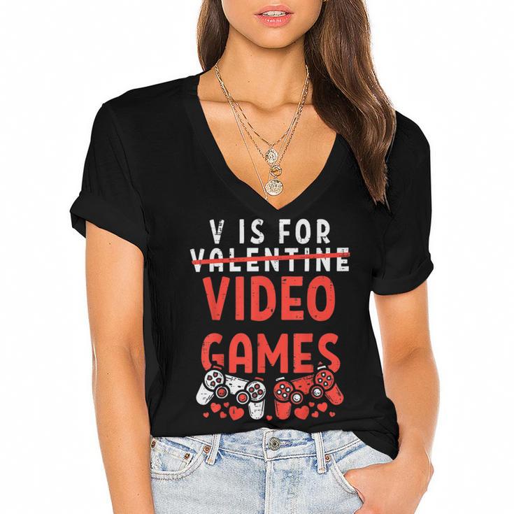 V Is For Video Games Funny Valentines Day Gamer Boy  583 Trending Shirt Women's Jersey Short Sleeve Deep V-Neck Tshirt