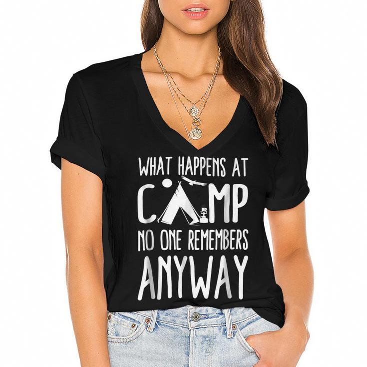 What Happens At Camp No One Remembers Anyway Camper Shirt Women's Jersey Short Sleeve Deep V-Neck Tshirt
