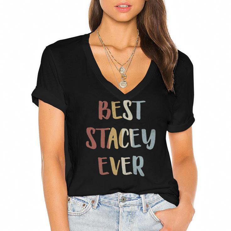 Womens Best Stacey Ever Retro Vintage First Name Gift Women's Jersey Short Sleeve Deep V-Neck Tshirt