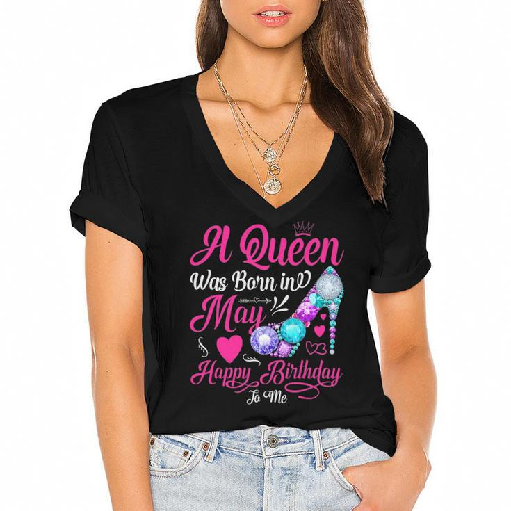 Womens This Queen Was Born In May Happy Birthday To Me Women's Jersey Short Sleeve Deep V-Neck Tshirt
