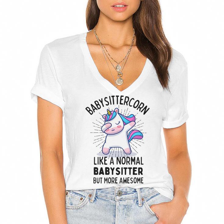 Babysittercorn Funny Unicorn Dabbing Gift Like A Normal Babysitter But More Awesome Women's Jersey Short Sleeve Deep V-Neck Tshirt