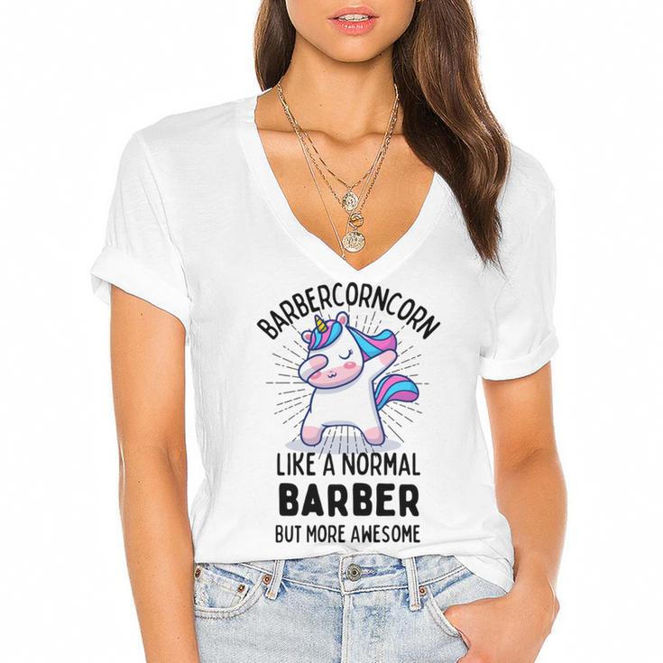 Barbercorn Funny Unicorn Dabbing Gift Like A Normal Barber But More Awesome Women's Jersey Short Sleeve Deep V-Neck Tshirt