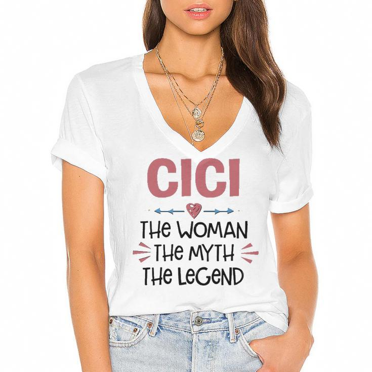 Cici Grandma Gift   Cici The Woman The Myth The Legend Women's Jersey Short Sleeve Deep V-Neck Tshirt