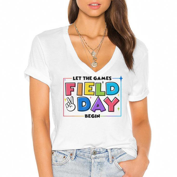 Field Day Let The Games Begin For Kids Boys Girls & Teachers  V2 Women's Jersey Short Sleeve Deep V-Neck Tshirt