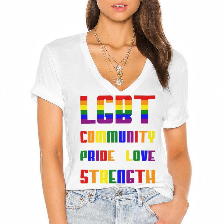 Lgbt Pride Month  Lgbt History Month Slogan Shirt Lgbt Community Pride Love Strength Women's Jersey Short Sleeve Deep V-Neck Tshirt