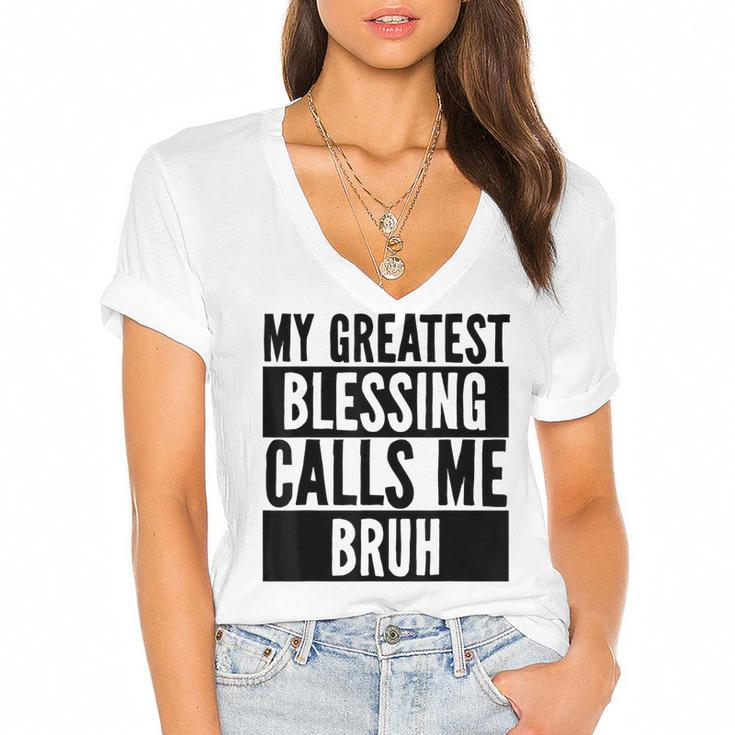 My Greatest Blessing Calls Me Bruh Vintage Mothers Day  Women's Jersey Short Sleeve Deep V-Neck Tshirt