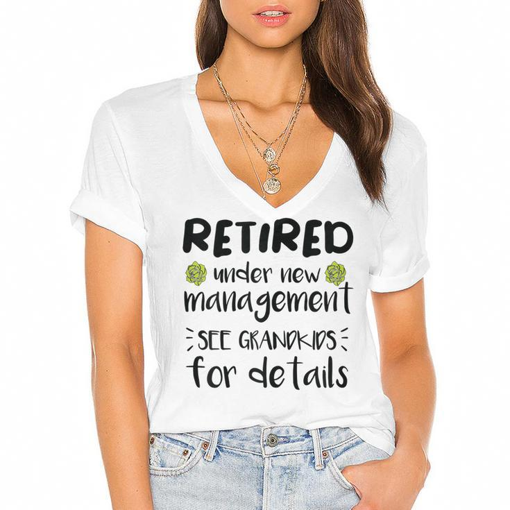 Retired Under New Management See Grandkids Funny Retirement  Women's Jersey Short Sleeve Deep V-Neck Tshirt