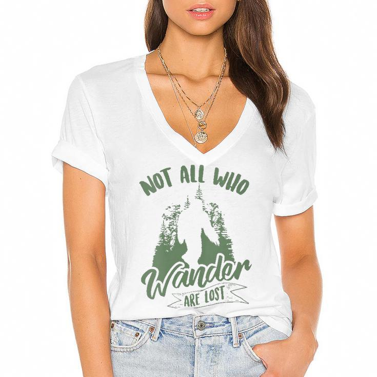 Womens Not All Who Wander Are Lost Yeti Lovers Funny Bigfoot Gift  Women's Jersey Short Sleeve Deep V-Neck Tshirt