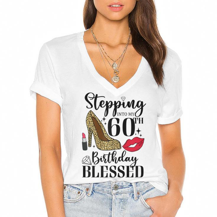 Womens Stepping Into My 60Th Birthday Blessed Womens 60 Years Old  Women's Jersey Short Sleeve Deep V-Neck Tshirt