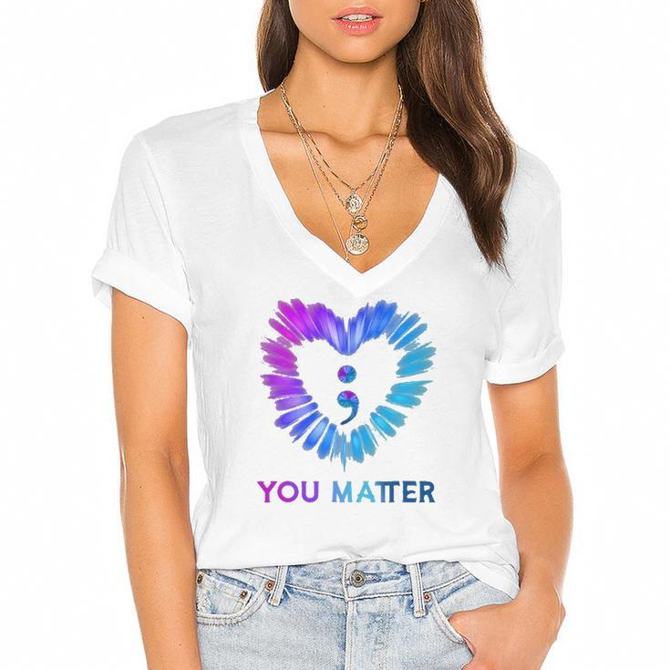 You Matter Suicide Awareness And Prevention Semicolon Heart Women's Jersey Short Sleeve Deep V-Neck Tshirt