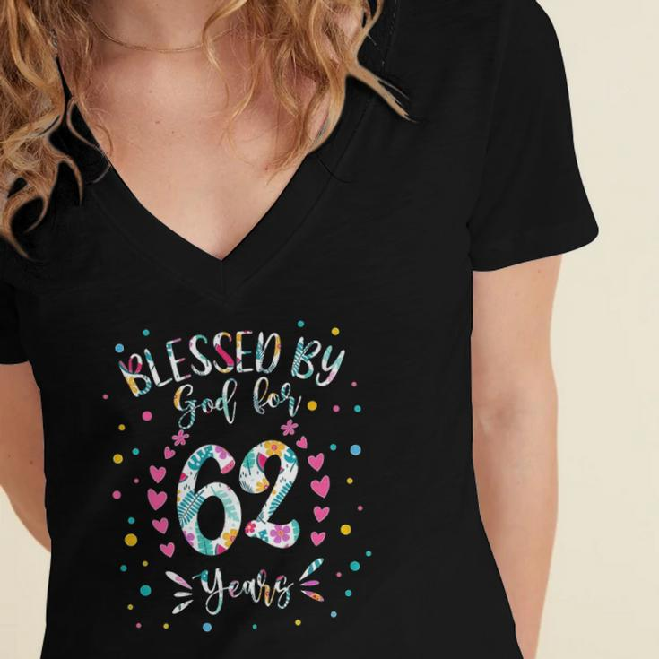 62Nd Birthday S For Women Blessed By God For 62 Years Women's Jersey Short Sleeve Deep V-Neck Tshirt