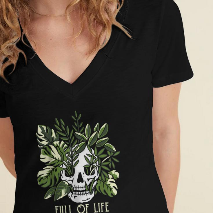 Full Of Life Skull Gardening Garden Women's Jersey Short Sleeve Deep V-Neck Tshirt