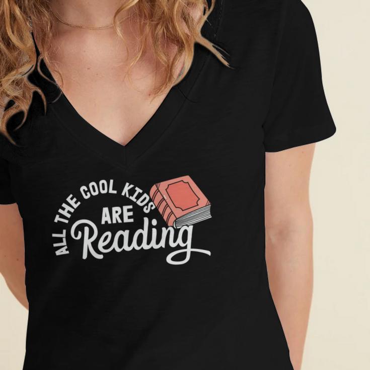 Funny All The Cool Kids Are Reading Women's Jersey Short Sleeve Deep V-Neck Tshirt