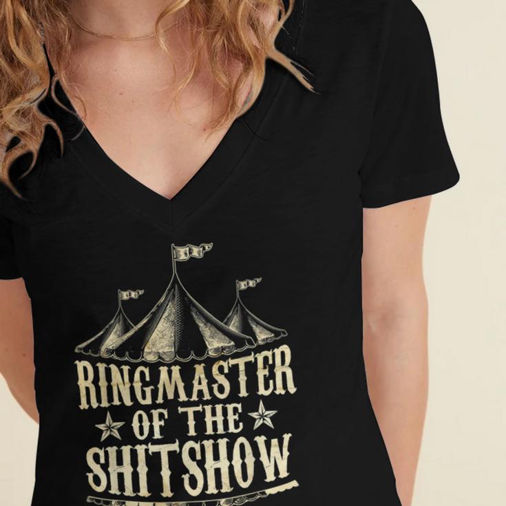 Funny Ringmaster Of The Shitshow Circus Staff Shit Show Women's Jersey Short Sleeve Deep V-Neck Tshirt