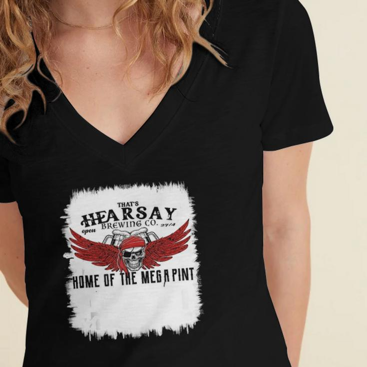Hearsay Brewing Company Brewing Co Home Of The Mega Pint Women's Jersey Short Sleeve Deep V-Neck Tshirt