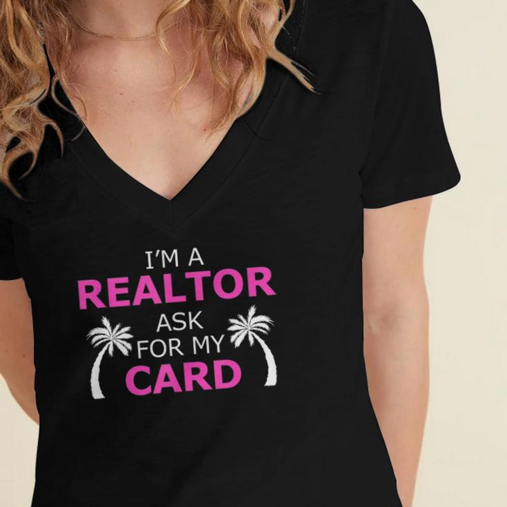 Im A Realtor Ask For My Card Beach Home Realtor Design Women's Jersey Short Sleeve Deep V-Neck Tshirt