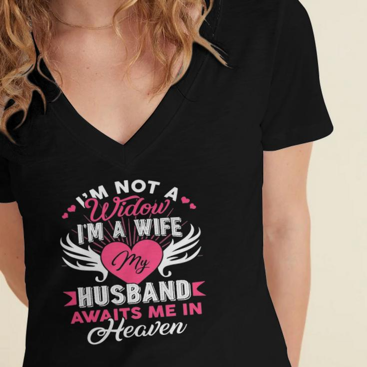 Im Not A Widow Im A Wife My Husband Awaits Me In Heaven Women's Jersey Short Sleeve Deep V-Neck Tshirt