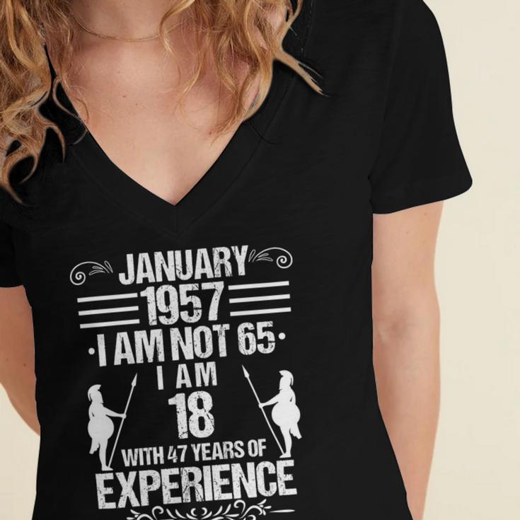 January 1957 I Am Not 65 I Am 18 With 47 Years Of Experience Women's Jersey Short Sleeve Deep V-Neck Tshirt