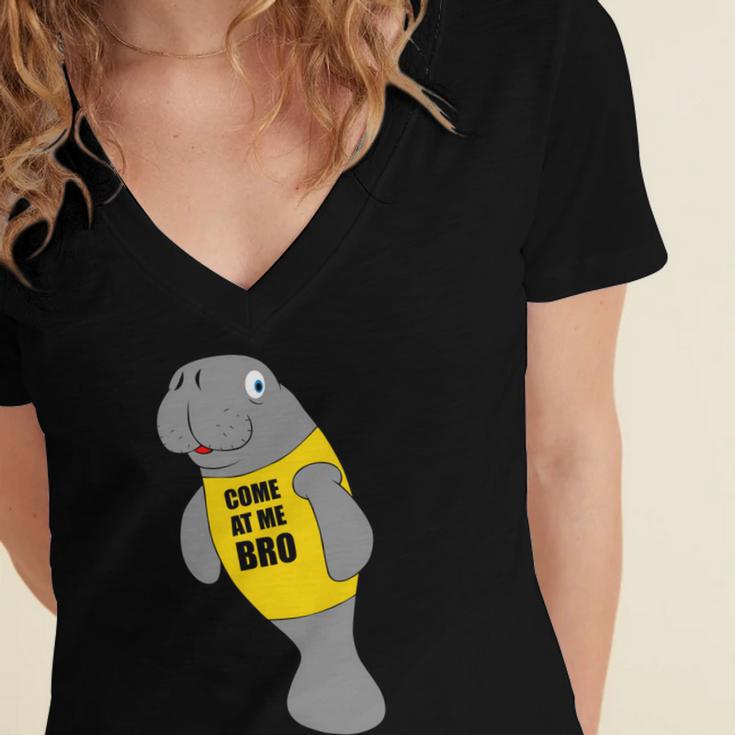 Manatee Novelty Come At Me Bro V2 Women's Jersey Short Sleeve Deep V-Neck Tshirt