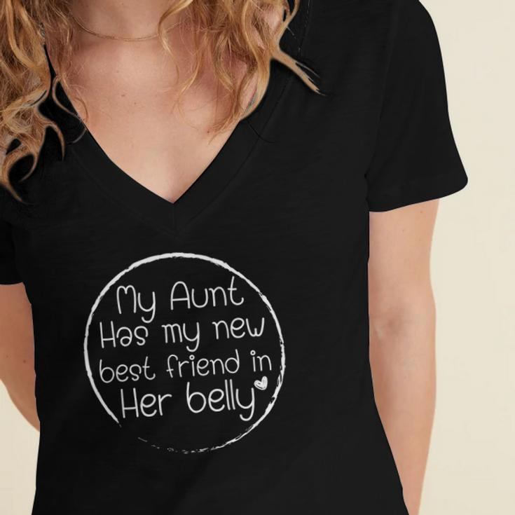My Aunt Has My New Best Friend In Her Belly Funny Auntie Women's Jersey Short Sleeve Deep V-Neck Tshirt