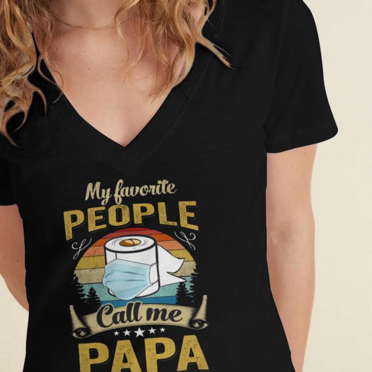 My Favorite People Call Me Papa 529 Trending Shirt Women's Jersey Short Sleeve Deep V-Neck Tshirt