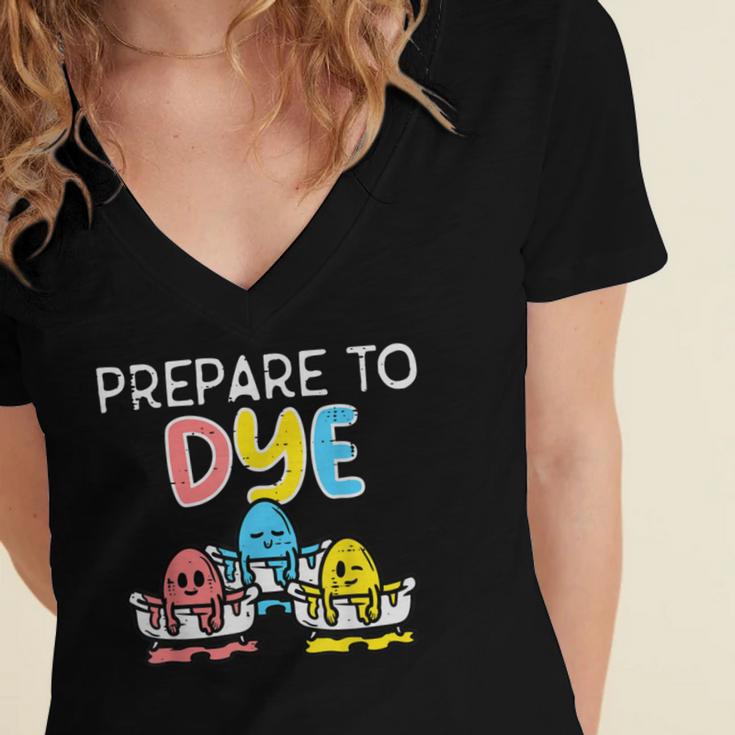 Prepare To Dye Women's Jersey Short Sleeve Deep V-Neck Tshirt