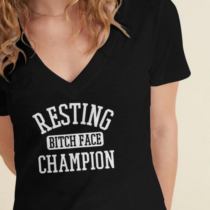 Resting Bitch Face Champion Womans Girl Funny Girly Humor Women's Jersey Short Sleeve Deep V-Neck Tshirt