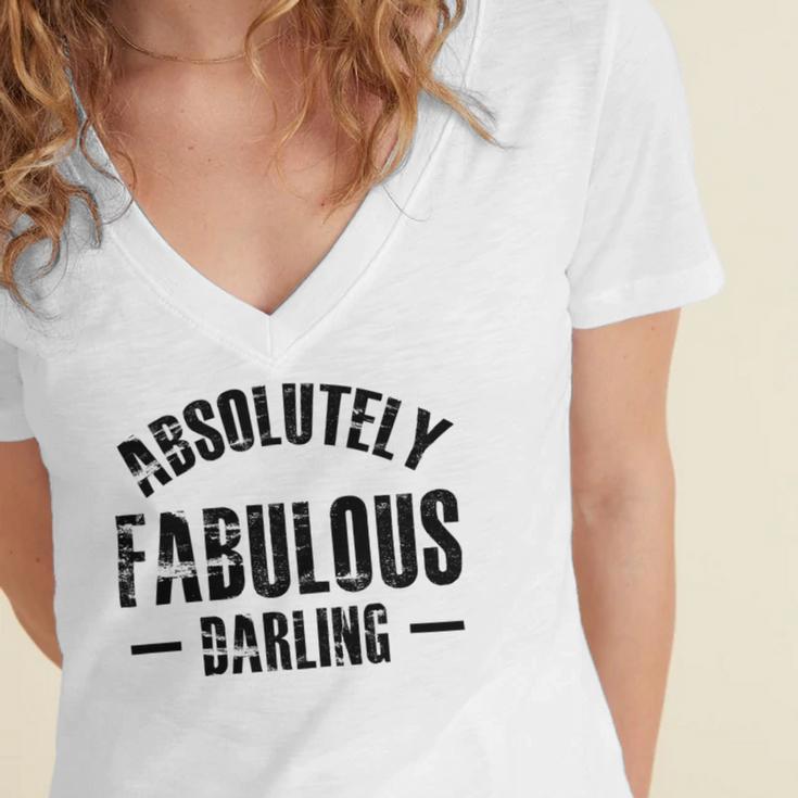 Absolutely Fabulous Darling Women's Jersey Short Sleeve Deep V-Neck Tshirt