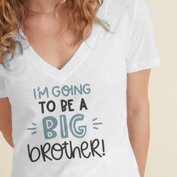 Baby Shower Text Design Im Going To Be A Big Brother Women's Jersey Short Sleeve Deep V-Neck Tshirt