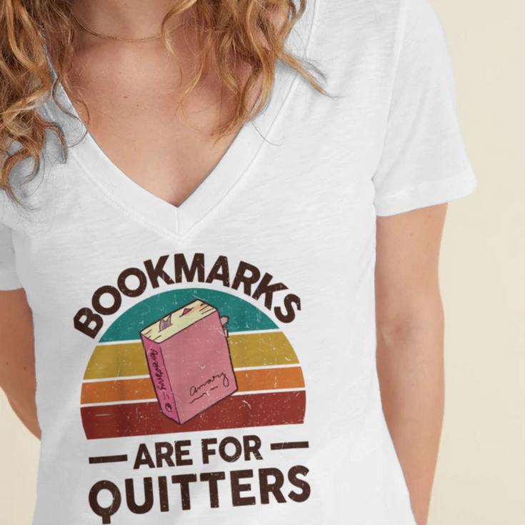 Bookmarks Are For Quitters Women's Jersey Short Sleeve Deep V-Neck Tshirt