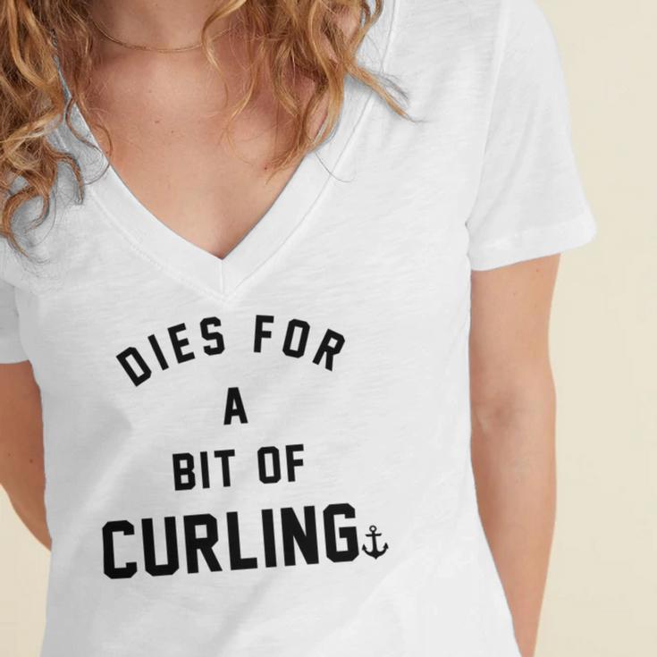 Dies For A Bit Of Curling Women's Jersey Short Sleeve Deep V-Neck Tshirt