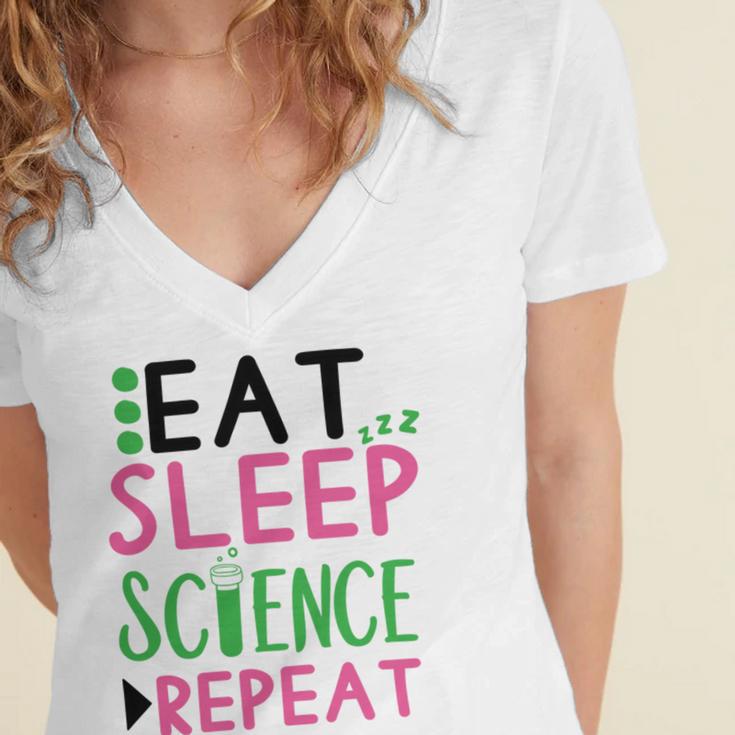 Eat Sleep Science Repeat Women's Jersey Short Sleeve Deep V-Neck Tshirt