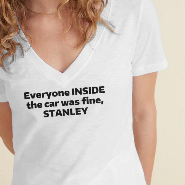 Everyone Inside The Car Was Fine Stanley Women's Jersey Short Sleeve Deep V-Neck Tshirt