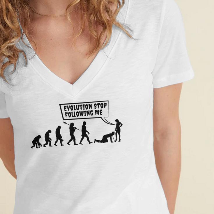 Evolution Stop Following Me Women's Jersey Short Sleeve Deep V-Neck Tshirt