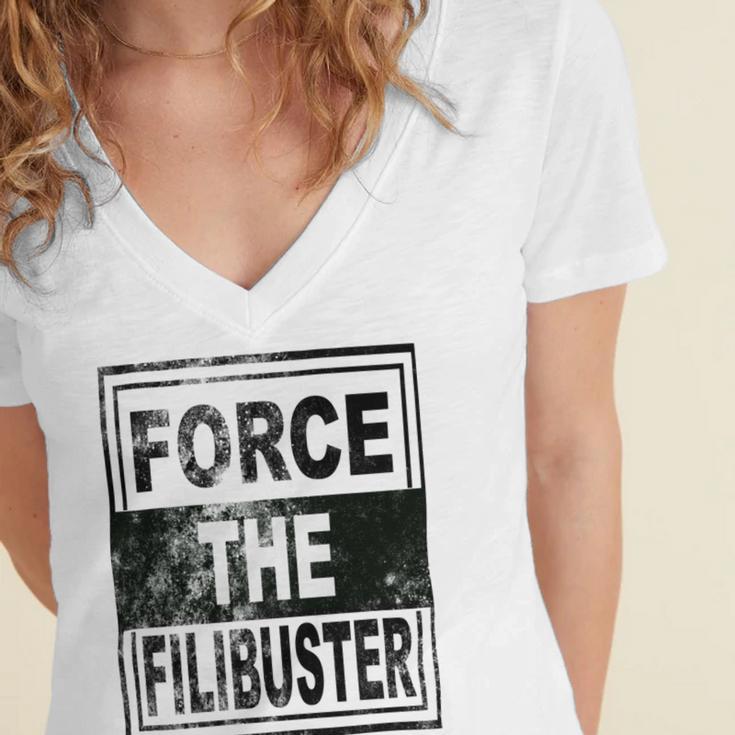 Force The Filibuster Senator Chuck Schumer Do Your Job Women's Jersey Short Sleeve Deep V-Neck Tshirt