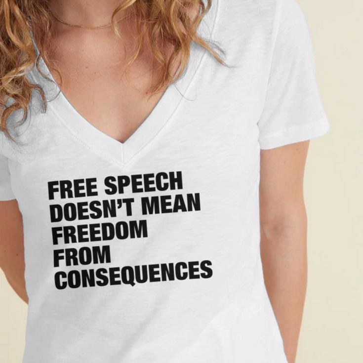 Free Speech Doesnt Mean Freedom From Consequences V3 Women's Jersey Short Sleeve Deep V-Neck Tshirt