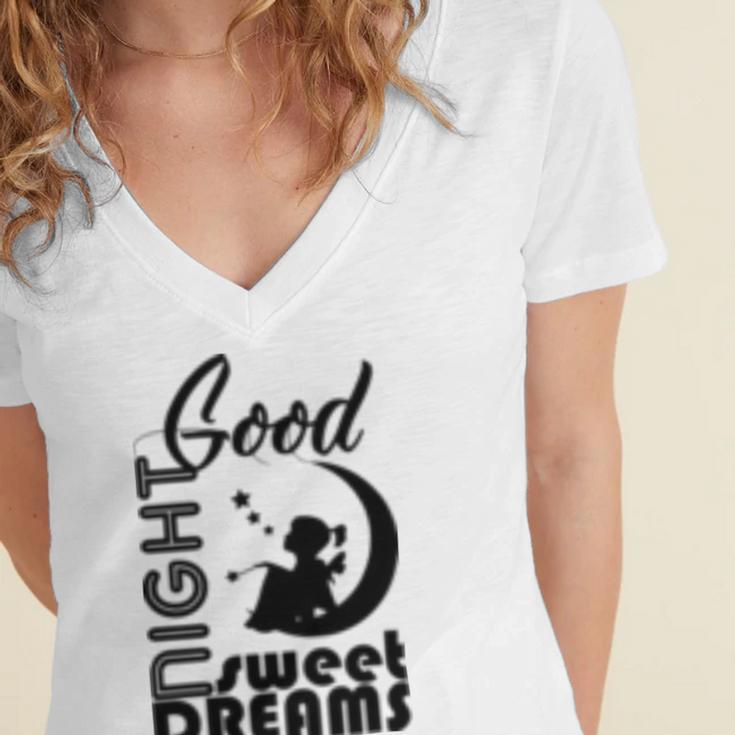 Good Night Sweet Dreams Women's Jersey Short Sleeve Deep V-Neck Tshirt