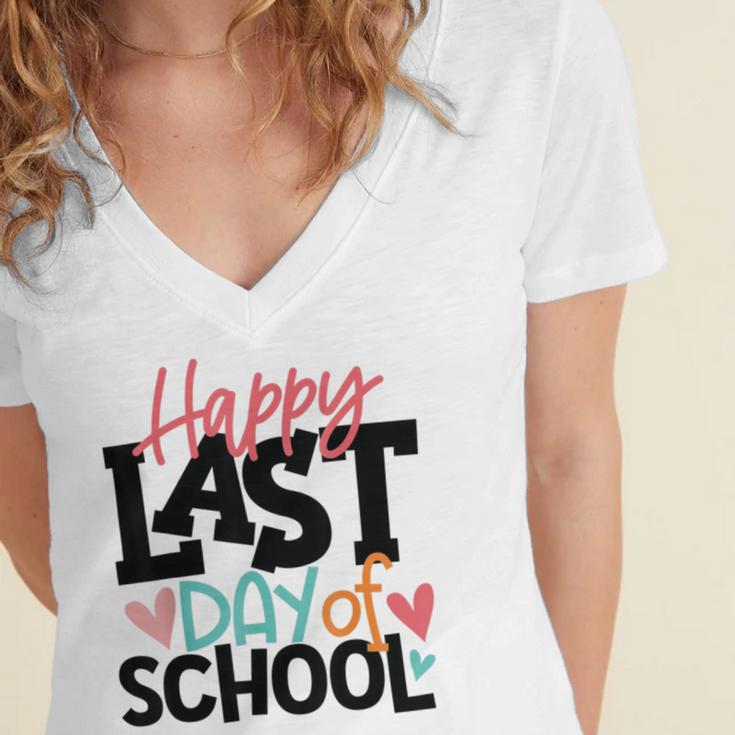 Happy Last Day Of School Funny V3 Women's Jersey Short Sleeve Deep V-Neck Tshirt