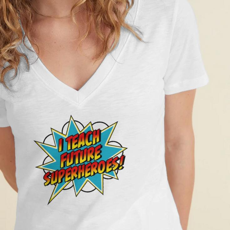 I Teach Superheroes Retro Comic Super Teacher Graphic Women's Jersey Short Sleeve Deep V-Neck Tshirt