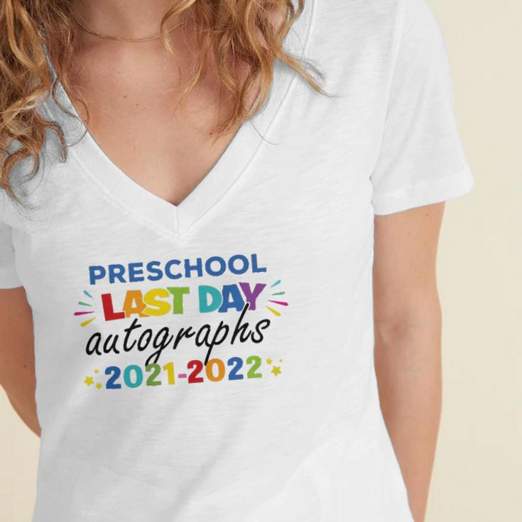 Last Day Autographs For Preschool Kids And Teachers 2022 Preschool Women's Jersey Short Sleeve Deep V-Neck Tshirt