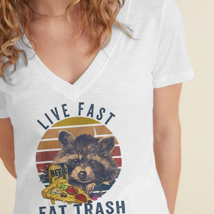 Live Fast Eat Trash 789 Shirt Women's Jersey Short Sleeve Deep V-Neck Tshirt