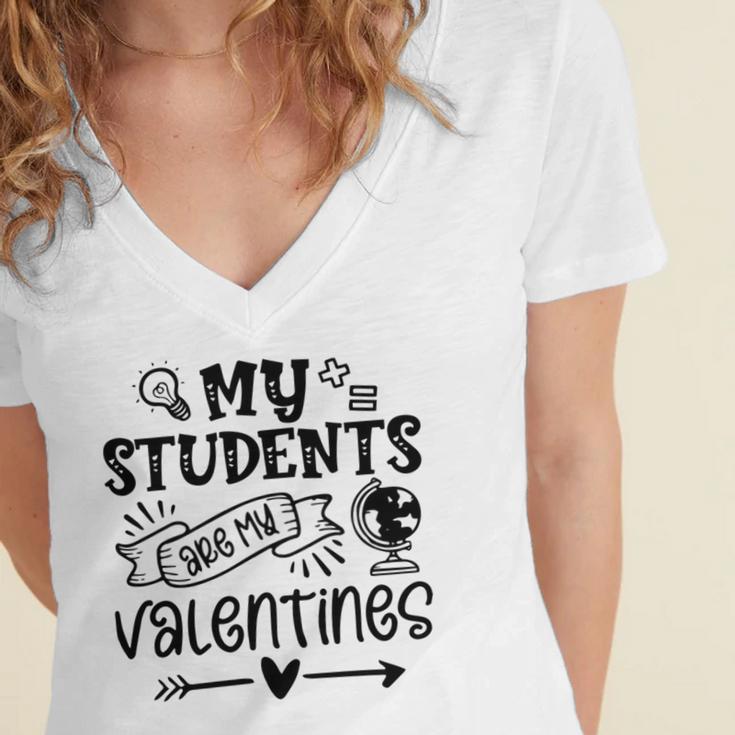 My Students Are My Valentine 142 Trending Shirt Women's Jersey Short Sleeve Deep V-Neck Tshirt