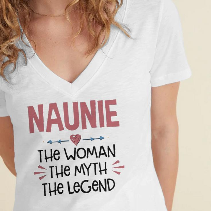 Naunie Grandma Gift Naunie The Woman The Myth The Legend Women's Jersey Short Sleeve Deep V-Neck Tshirt