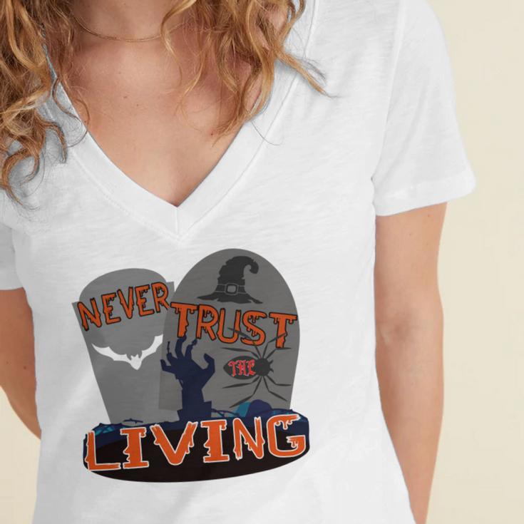 Never Trust The Living Women's Jersey Short Sleeve Deep V-Neck Tshirt