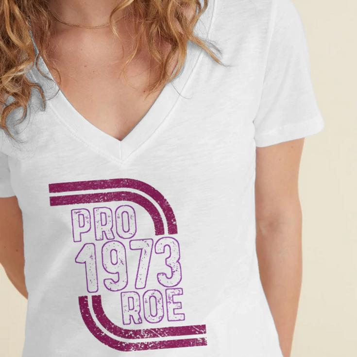 Pro Choice Womens Rights 1973 Pro 1973 Roe Pro Roe Women's Jersey Short Sleeve Deep V-Neck Tshirt