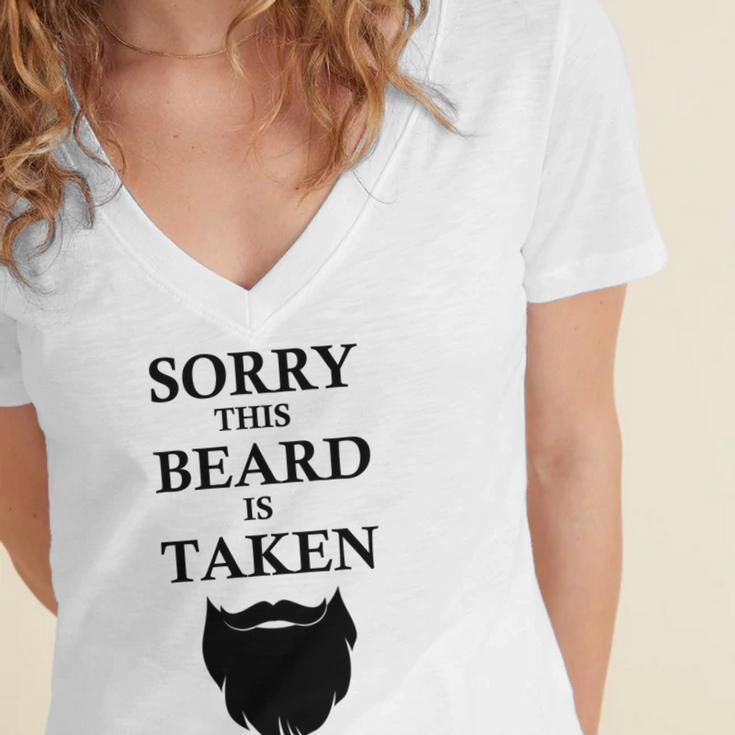 Sorry This Beard Is Taken 316 Shirt Women's Jersey Short Sleeve Deep V-Neck Tshirt