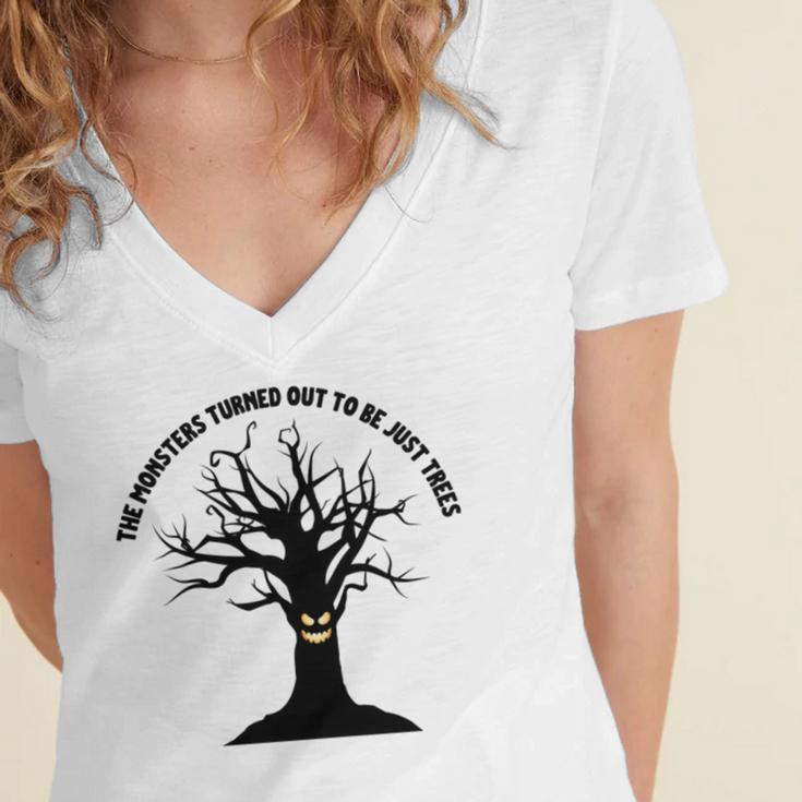 The Monsters Turned Out To Be Just Trees Women's Jersey Short Sleeve Deep V-Neck Tshirt