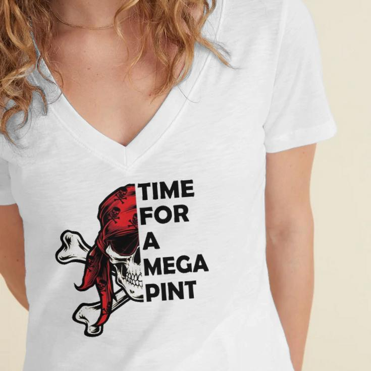 Time For A Mega Pint Funny Sarcastic Saying Women's Jersey Short Sleeve Deep V-Neck Tshirt